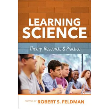 Learning Science: Theory, Research, and Practice