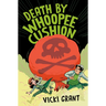 Death by Whoopee Cushion