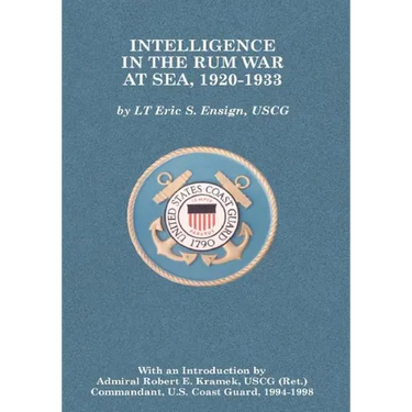 Intelligence in the Rum War at Sea, 1920-1933