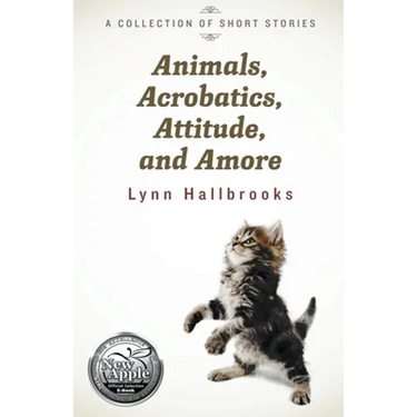 Animals, Acrobatics, Attitude, and Amore