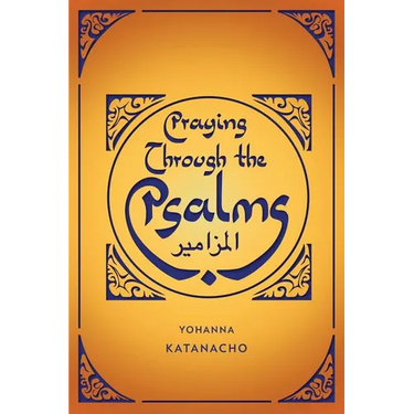 Praying Through the Psalms
