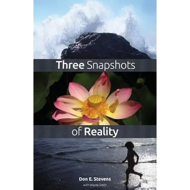 Three Snapshots of Reality