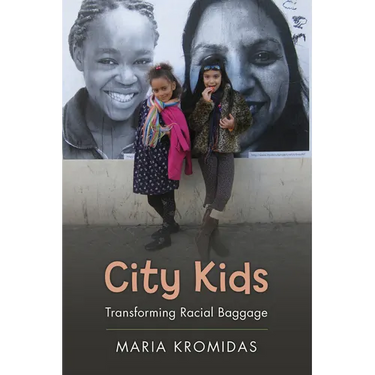 City Kids: Transforming Racial Baggage