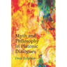 Myth and Philosophy in Platonic Dialogues