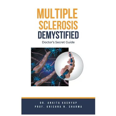 Multiple Sclerosis Demystified: Doctor's Secret Guide