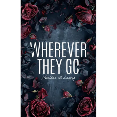 Wherever They Go