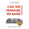 Can We Manage to Save Healthcare?: Lessons From the Zombie (Coronavirus) Apocalypse