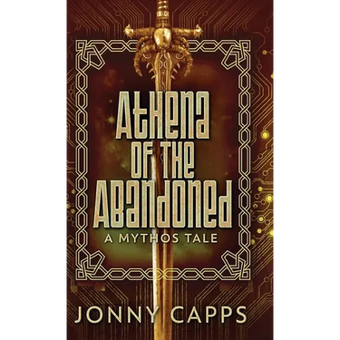 Athena - Of The Abandoned: A Mythos Tale