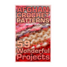 Afghan Crochet Patterns: 59 Wonderful Projects: (Crochet Patterns, Crochet Stitches)