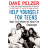 Help Yourself for Teens: Real-Life Advice for Real-Life Challenges