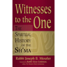 Witnesses to the One: The Spiritual History of the Sh'ma