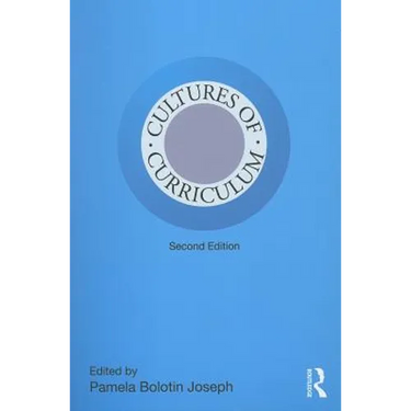 Cultures of Curriculum