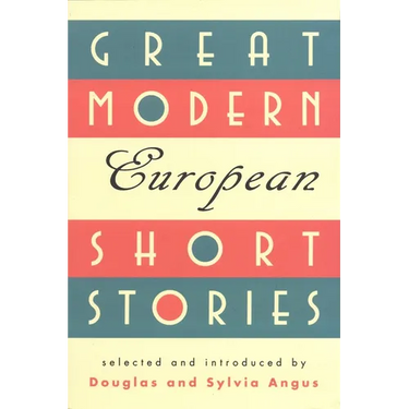 Great Modern European Short Stories