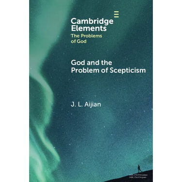 God and the Problem of Scepticism