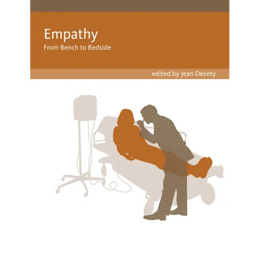 Empathy: From Bench to Bedside