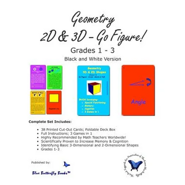 Geometry 3D & 2D: Go Figure! (Black & White Version)