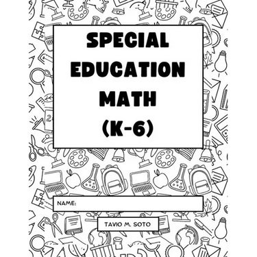 Special Education Math (K-6): Differentiated Lessons