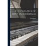 The Parables of Jesus (Adddresses)