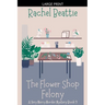 The Flower Shop Felony