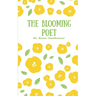 The Blooming Poet