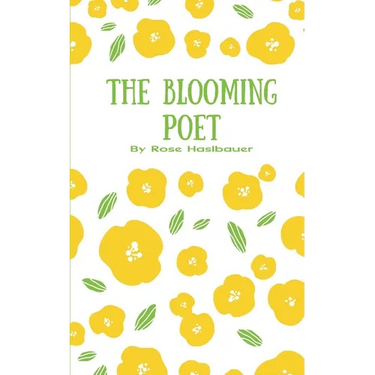 The Blooming Poet