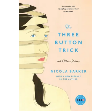 The Three Button Trick And Other Stories
