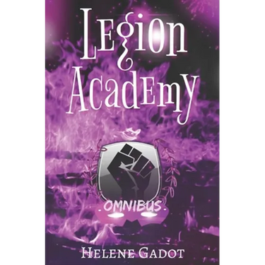 Legion Academy: Omnibus: A Superhero Romance