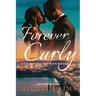 Forever Carly: A Second Chance Romance