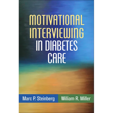 Motivational Interviewing in Diabetes Care