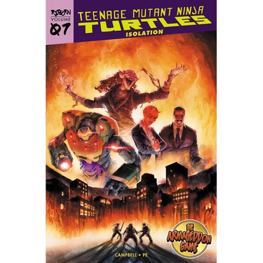 Teenage Mutant Ninja Turtles: Reborn, Vol. 7 - Isolation