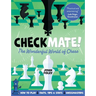 Checkmate!: The Young Player's Complete Guide to Chess