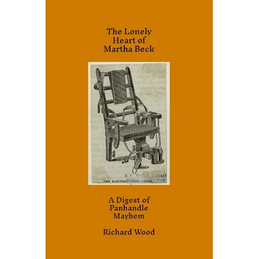 The Lonely Heart of Martha Beck