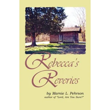 Rebecca's Reveries
