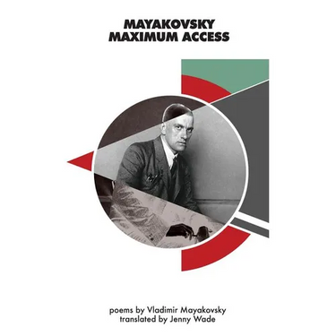 Mayakovsky Maximum Access
