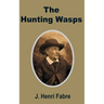 The Hunting Wasps