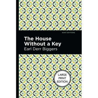The House Without a Key: Large Print Edition