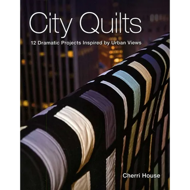 City Quilts - Print-On-Demand Edition