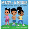 My Body is in the Bible