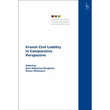 French Civil Liability in Comparative Perspective