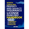 North Carolina Property and Casualty Insurance License Exam Prep Handbook: A Comprehensive Guide to Passing the Exam on Your First Try