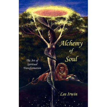 Alchemy of Soul: The Art of Spiritual Transformation