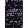 Sirens & Stilettos