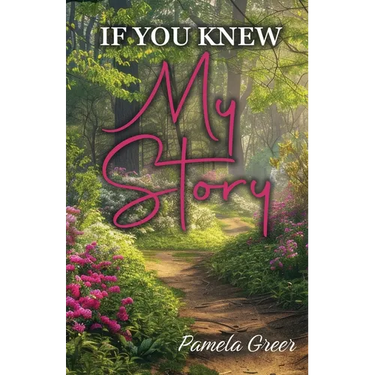 If You Knew My Story