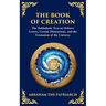 The Book of Creation (Sefer Yetzirah): A Timeless Guide to the Mysteries of the Universe