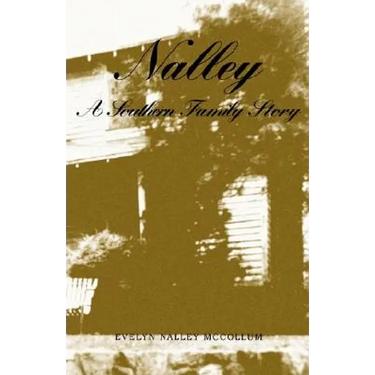 Nalley, a Southern Family Story