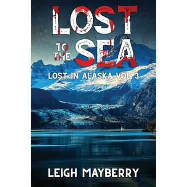 Lost to the Sea: A Cozy Mystery