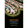 Dead End: Suburban Sprawl and the Rebirth of American Urbanism