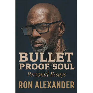 Bullet Proof Soul: Personal Essays