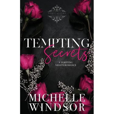 Tempting Secrets: Decadent Temptations - Book One