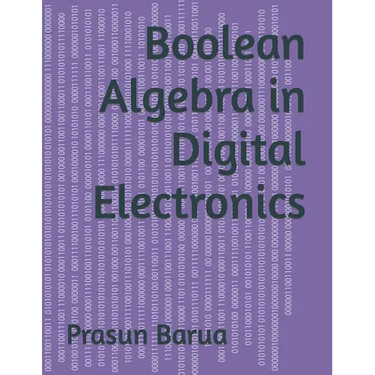 Boolean Algebra in Digital Electronics